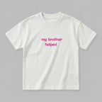 My Brother Helped Çocuk Oversize T-Shirt - %100 pamuklu