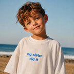 My Sister Did It Çocuk Oversize T-Shirt - %100 pamuklu